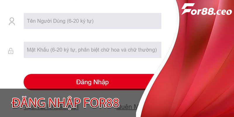 Điền thông tin đăng nhập For88